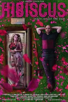 Hibiscus - Death is not the End movie poster