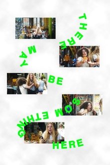 Poster do filme There May Be Something Here