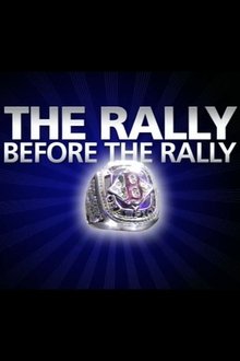 The Rally Before The Rally movie poster