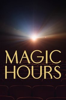 Magic Hours movie poster