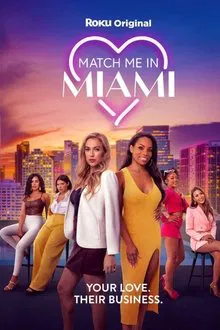Match Me in Miami tv show poster
