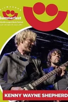 Kenny Wayne Shepherd: Summerfest 2015 movie poster