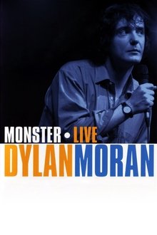 Poster do filme Dylan Moran: Monster