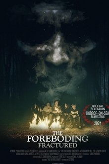 The Foreboding: Fractured movie poster