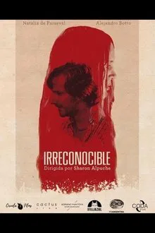 Irreconocible movie poster