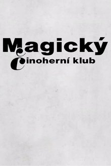 Magický Činoherní klub tv show poster
