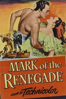 The Mark of the Renegade movie poster