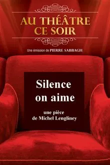 Silence on aime movie poster