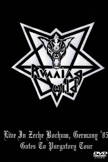 Running Wild -  Live in Zeche, Bochum (Germany) - Gates To Purgatory Tour (22.04.1985) movie poster