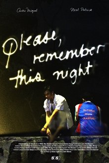 please, remember this night movie poster