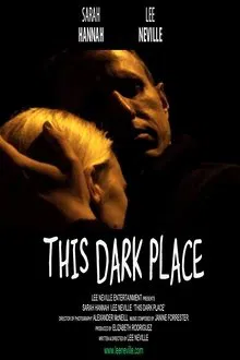 This Dark Place movie poster