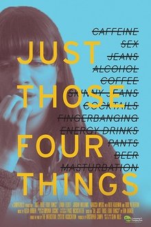 Just Those Four Things movie poster