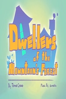Dwellers of the Mountain’s Forest movie poster