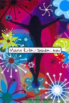 Poster do filme Maria Rita: Samba Meu
