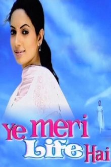Ye Meri Life Hai tv show poster