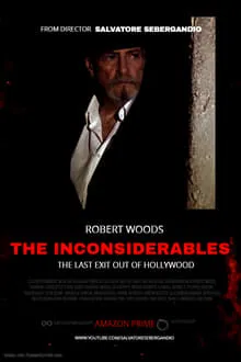 The Inconsiderables: Last Exit Out of Hollywood movie poster