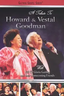 A Tribute to Howard and Vestal Goodman movie poster
