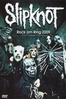 Slipknot: Rock Am Ring 2009 movie poster