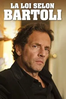 La Loi selon Bartoli tv show poster