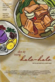 I Am A Halo-Halo movie poster