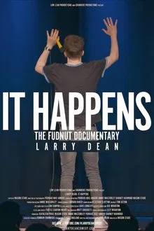 It Happens (The Fudnut Documentary) movie poster