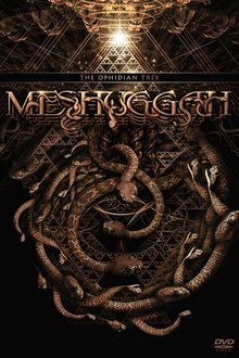 Meshuggah: The Ophidian Trek movie poster