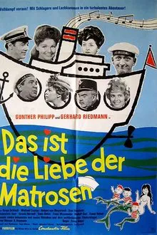 Das ist die Liebe der Matrosen movie poster