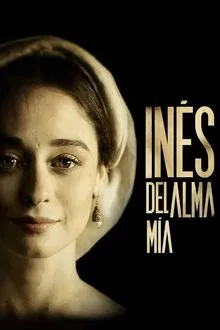 Inés of My Soul tv show poster