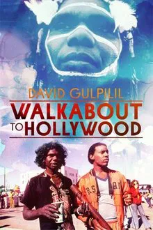Walkabout to Hollywood movie poster
