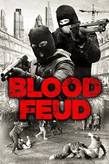 Blood Feud movie poster