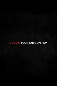 2 Jours pour faire un Film movie poster