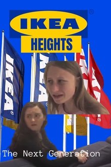 IKEA Heights: The Next Generation movie poster