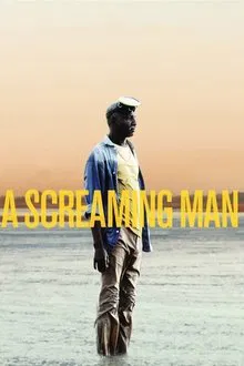 A Screaming Man movie poster