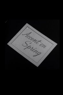 Accent on Spring movie poster