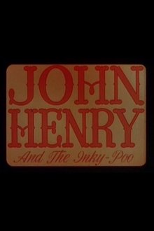 Poster do filme John Henry and the Inky-Poo