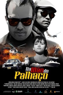 Na Mão do Palhaço movie poster