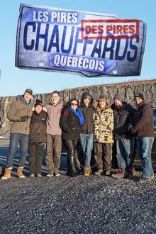Les pires chauffards québécois tv show poster