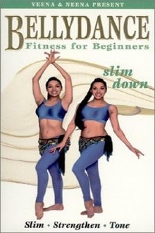 Bellydance Fitness for Beginners: Slim Down movie poster