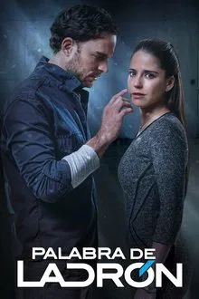 Palabra De Ladrón tv show poster