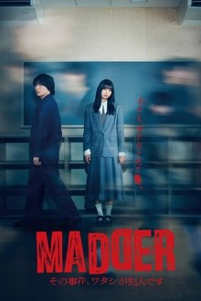 MADDER: I Am the Culprit in That Case tv show poster
