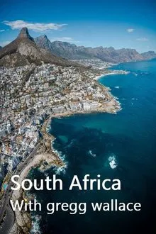 South Africa With Gregg Wallace tv show poster