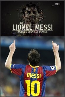Lionel Messi World's Greatest Player movie poster