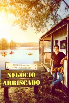 Poster da série Restaurando Casas de Fazenda: Negócio Arriscado