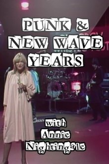 Punk and New Wave Years with Annie Nightingale movie poster