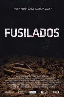 Fusilados movie poster