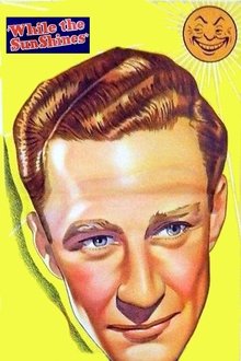 While the Sun Shines movie poster