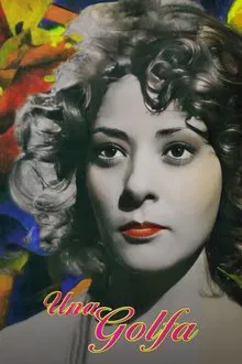 Una golfa movie poster
