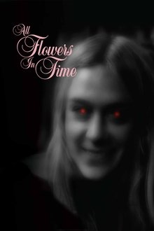 All Flowers in Time movie poster