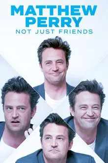 Matthew Perry: Not just Friends movie poster