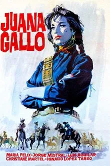 Juana Gallo movie poster
